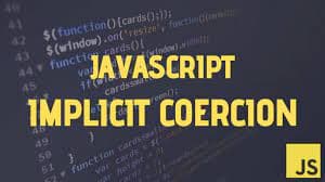 Implicit Coercion in Javascript